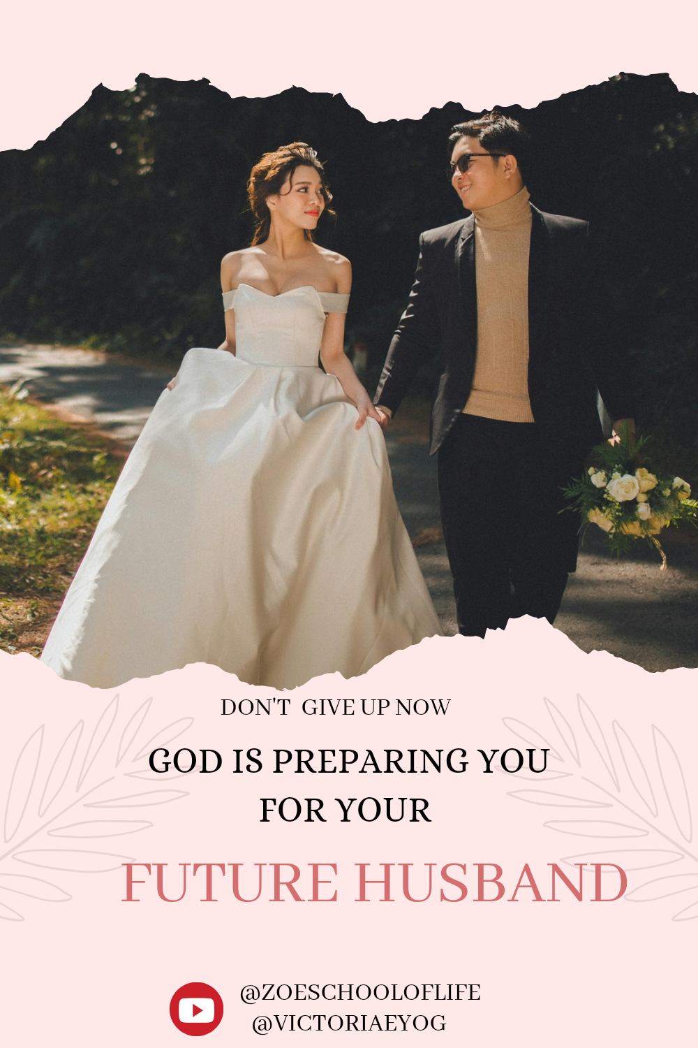 God is Preparing You For Your Future Husband